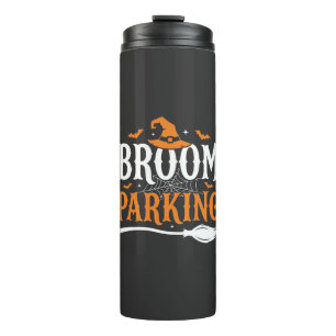 Halloween Broom Parking Witch Hat Graphic Thermal Tumbler