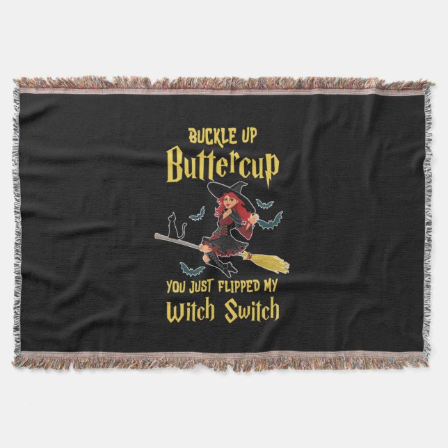 Halloween Buckle Up Buttercup Witch Switch Throw Blanket (Front)