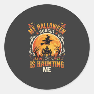 Halloween Budget Haunt Classic Round Sticker