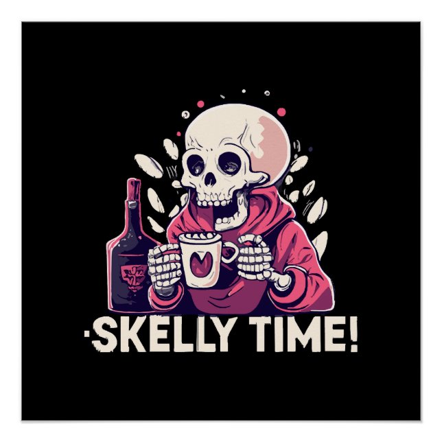 halloween but its skelly time poster (Front)