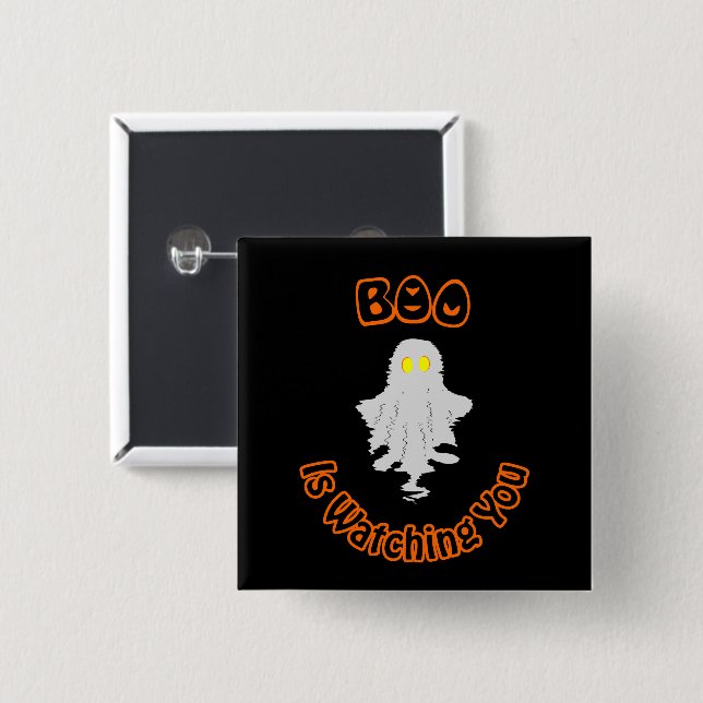 Halloween Button | Boo Is Watching You (Front & Back)