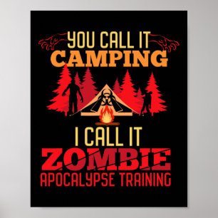 Halloween Camping Zombie Apocalypse Training Fun  Poster