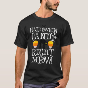 Halloween Candy Right Meow  Black Cat Boys Girls K T-Shirt