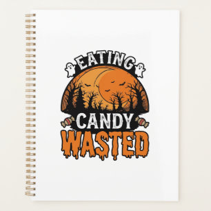 Halloween Candy Wasted Vintage Spooky Shirt Design Planner