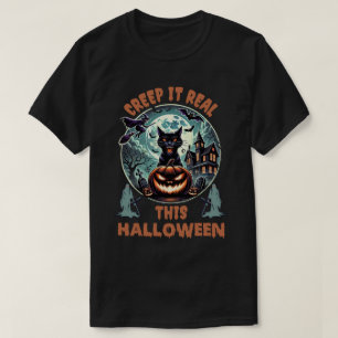 Halloween cat : Creep it real this halloween T-Shirt