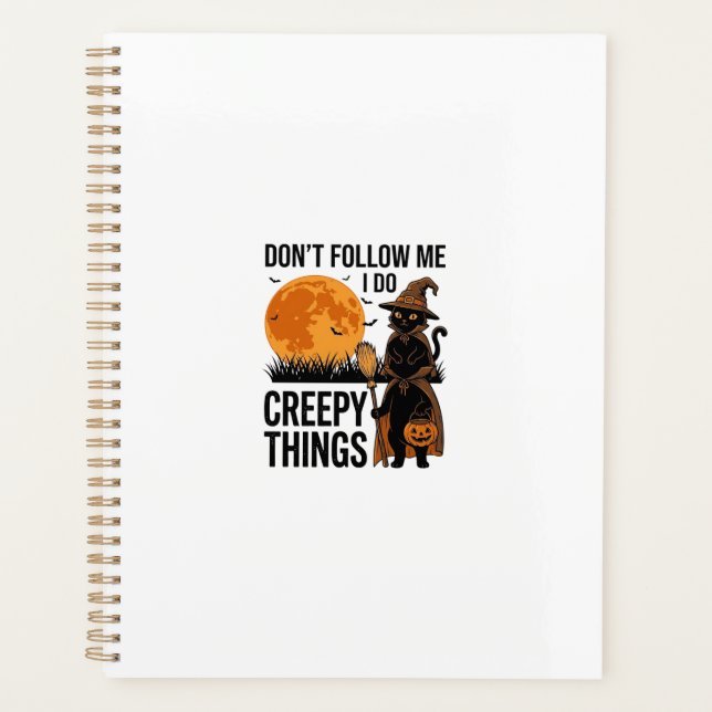 Halloween Cat Creepy Things Funny Witch_1 Planner (Front)
