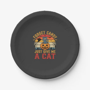 Halloween Cat Forget Candy Give Me A Cat_1 Paper Plate