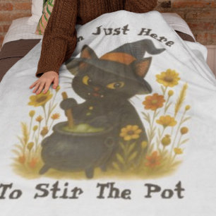 Halloween Cat - I’m Just Here to Stir the Pot Fleece Blanket