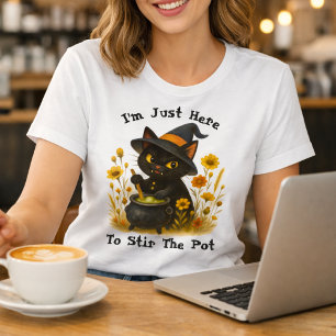 Halloween Cat - I’m Just Here to Stir the Pot T-Shirt