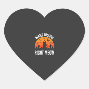 Halloween Cat Want Brains Right Meow Design Heart Sticker