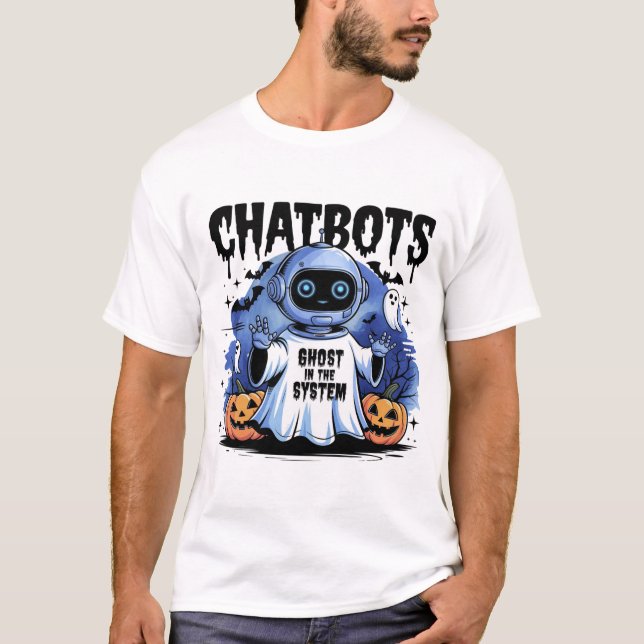 🤖Halloween Chatbot AI Funny Ghost In Machine 👻🎃 T-Shirt (Front)