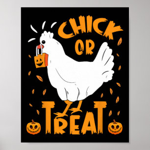 Halloween Chick Or Treat Funny Halloween Chicken C Poster