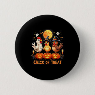 Halloween Chicken Chick Or Treat Funny Halloween 6 Cm Round Badge