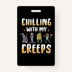 Halloween Chilling With Creeps ID Badge