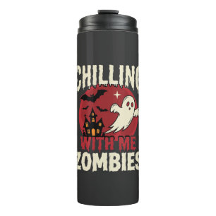 Halloween Chilling With Me Zombies Ghost Design Thermal Tumbler