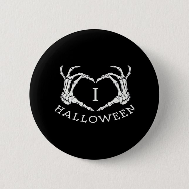 Halloween! Classic - Skeleton Hands Heart 6 Cm Round Badge (Front)
