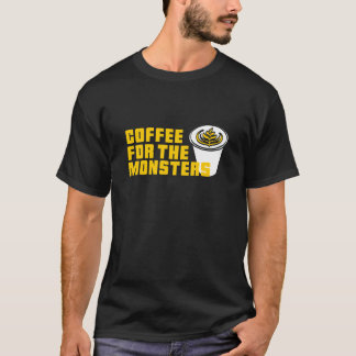 Halloween COFFEE FOR THE MONSTERS Zombies Latte Cu T-Shirt