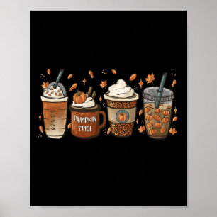 Halloween Coffee Pumpkin Latte Spice Coffee Love F Poster