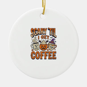Halloween Coffee Scary Until Coffee Vintage Shirt_ Ceramic Tree Decoration