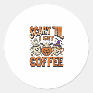 Halloween Coffee Scary Until Coffee Vintage Shirt_ Classic Round Sticker