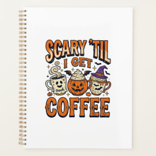Halloween Coffee Scary Until Coffee Vintage Shirt_ Planner