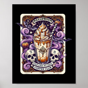 Halloween Cold Like My Soul Coffee Club Tarot Card Poster