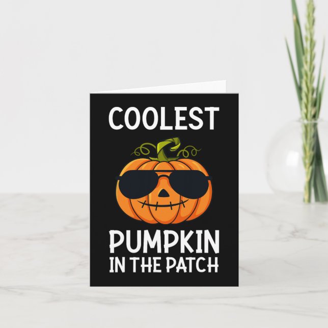 Halloween Coolest Pumpkin In The Patch Boys Girls  Card (Front)