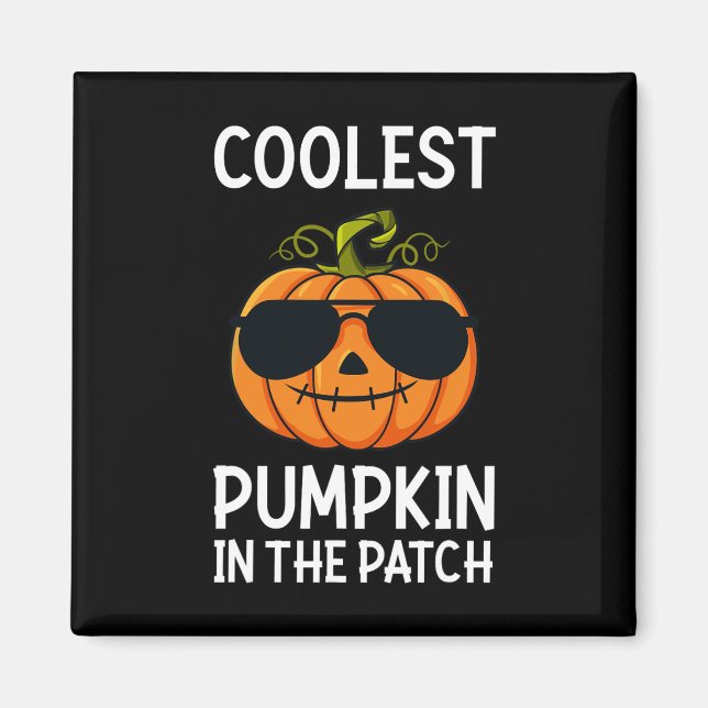 Halloween Coolest Pumpkin In The Patch Boys Girls  Magnet (Front)