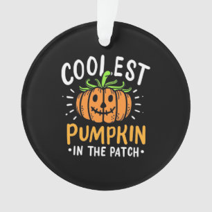 Halloween Coolest Pumpkin In The Patch Ornament