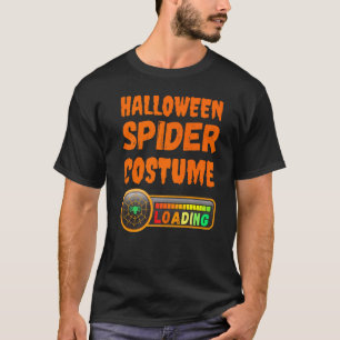 Halloween Costume Loading Spider Mum Dad Boy Girl T-Shirt
