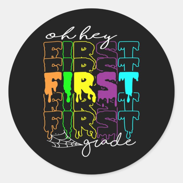 Halloween Costume Oh Hey First Grade Teachers Stud Classic Round Sticker (Front)
