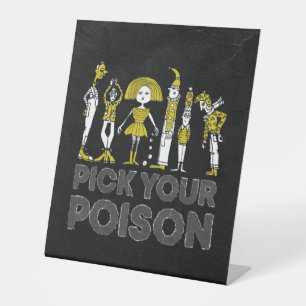 Halloween Costume Party Drinks Pick Your Poison  Pedestal Sign