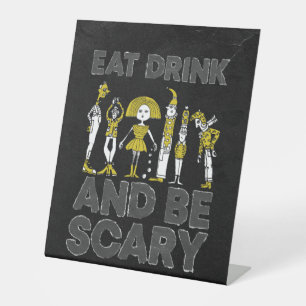 Halloween Costume Party Food Eat Drink Be Scary Pedestal Sign