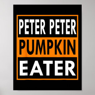 Halloween Costume Peter Pumpkin Eater _1 Poster