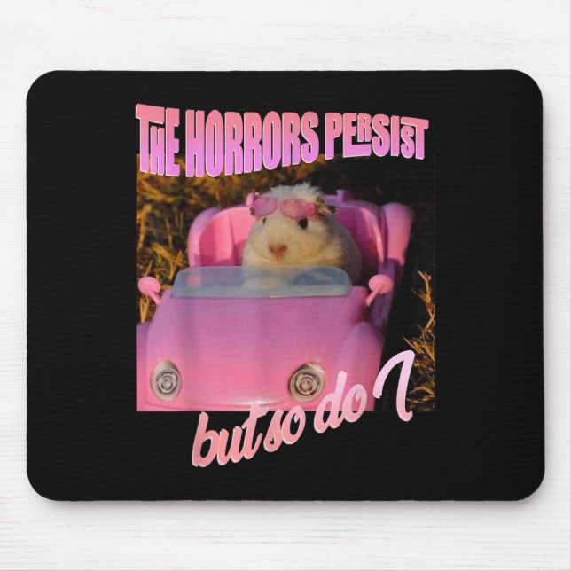 Halloween Costume - The Horrors Persist But So Do  Mouse Mat (Front)