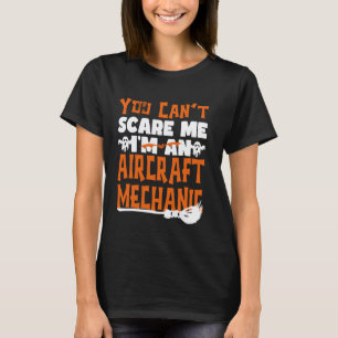 Halloween Costume You Can't Scare Me I'm Aircraft T-Shirt