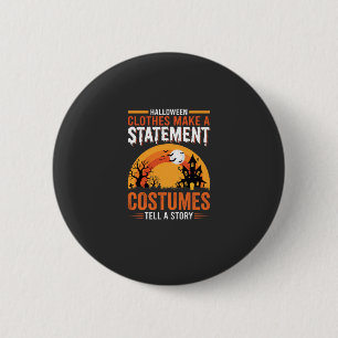 Halloween Costumes Statement Haunted House Design 6 Cm Round Badge