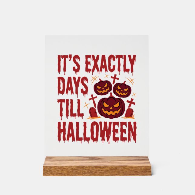 Halloween Countdown Pumpkins Graveyard Horror Typo Acrylic Sign (Front)