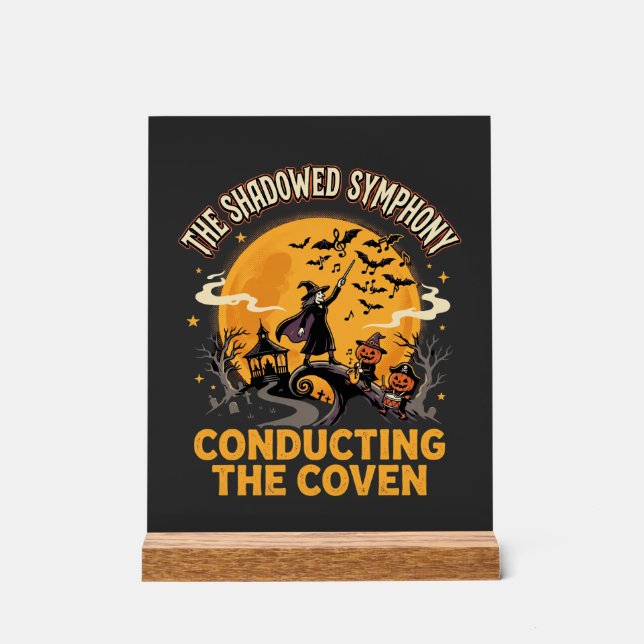 Halloween Coven Conductor Acrylic Sign (Front)
