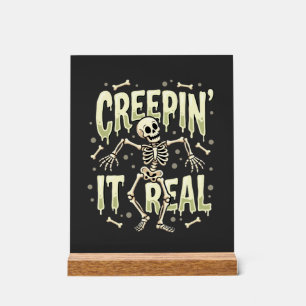 Halloween Creepin It Real Dancing Skeleton Design Acrylic Sign