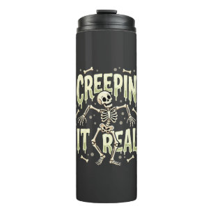 Halloween Creepin It Real Dancing Skeleton Design Thermal Tumbler