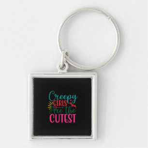 Halloween Creepy Girls Are The Cutest Birthday Key Ring