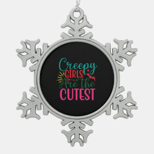 Halloween Creepy Girls Are The Cutest Birthday Snowflake Pewter Christmas Ornament