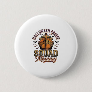 Halloween Cruise Mummy Vintage Ship Squad Design_1 6 Cm Round Badge