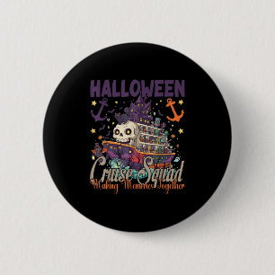 Halloween Cruise Squad 2025 Halloween Trip Family 6 Cm Round Badge
