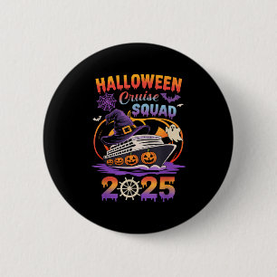 Halloween Cruise Squad 2025 Matching Cruising Crew 6 Cm Round Badge