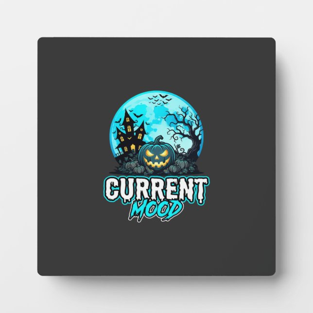Halloween Current Mood Haunted Pumpkin Plaque (Front)