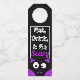 Halloween Cute Bat Holly Eat, Drink, & Be Scary Bottle Tag
