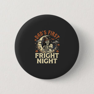 Halloween Dad First Fright Night 6 Cm Round Badge