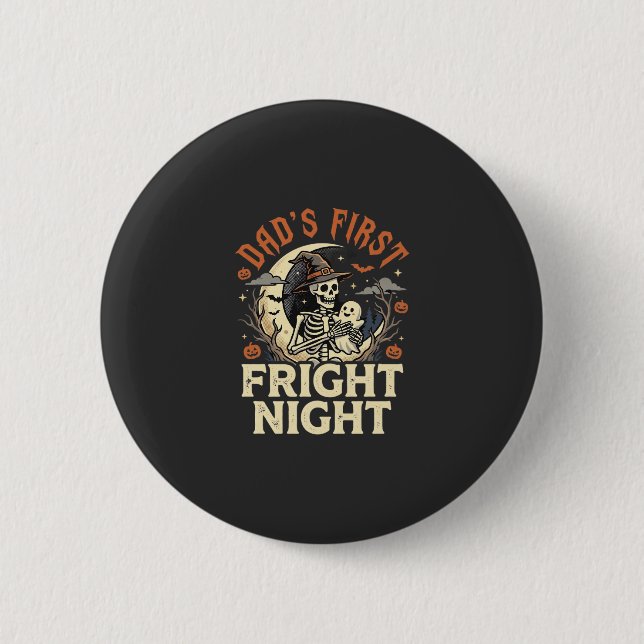 Halloween Dad First Fright Night 6 Cm Round Badge (Front)